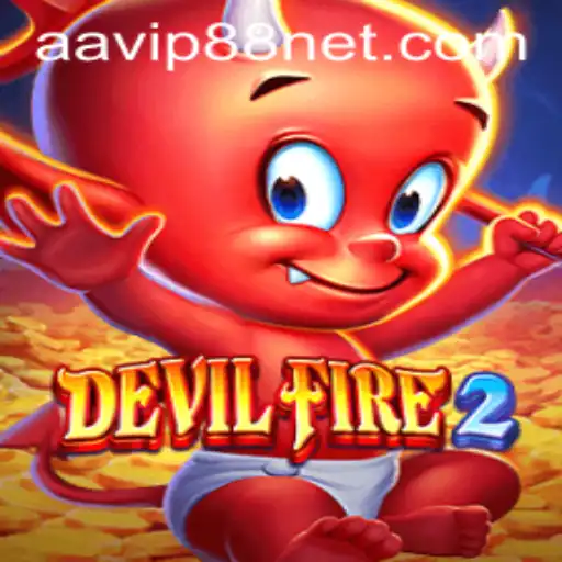 Unveiling the Thrilling World of DevilFire2: The Power of AA VIP 88