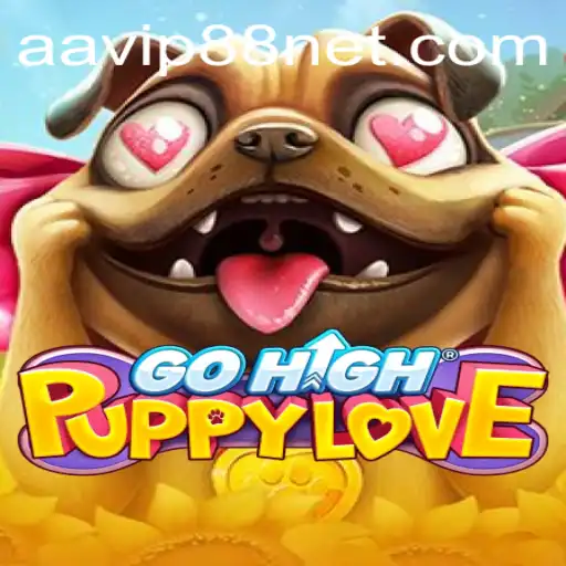 Discover the Exciting World of GoHighPuppyLove and Dive into 'AA VIP 88'